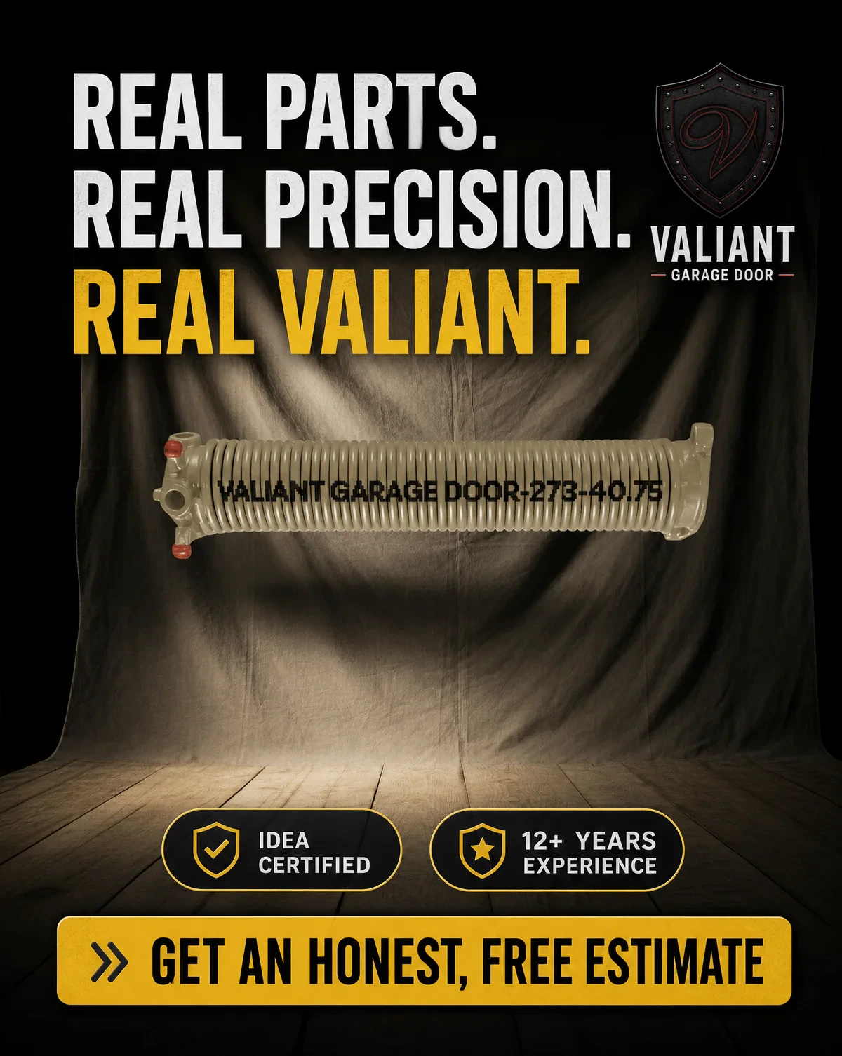 Valiant Garage Door spring replacement with IDEA Certified and 12+ years experience